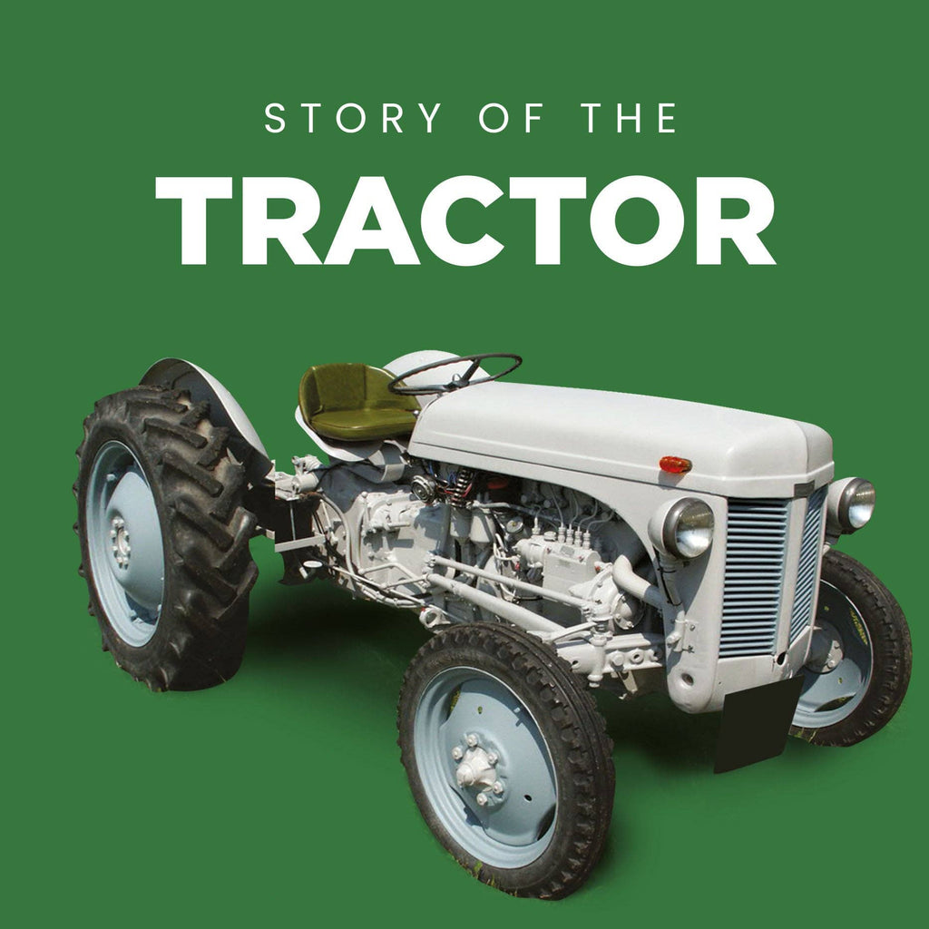 Story of the Tractor Hardback Book