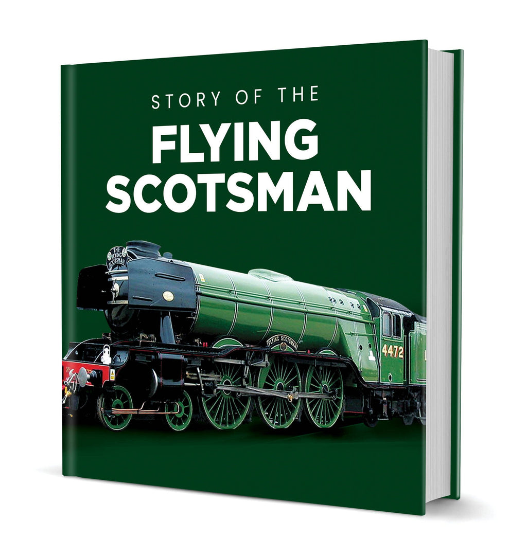 Story of the Flying Scotsman Hardback book
