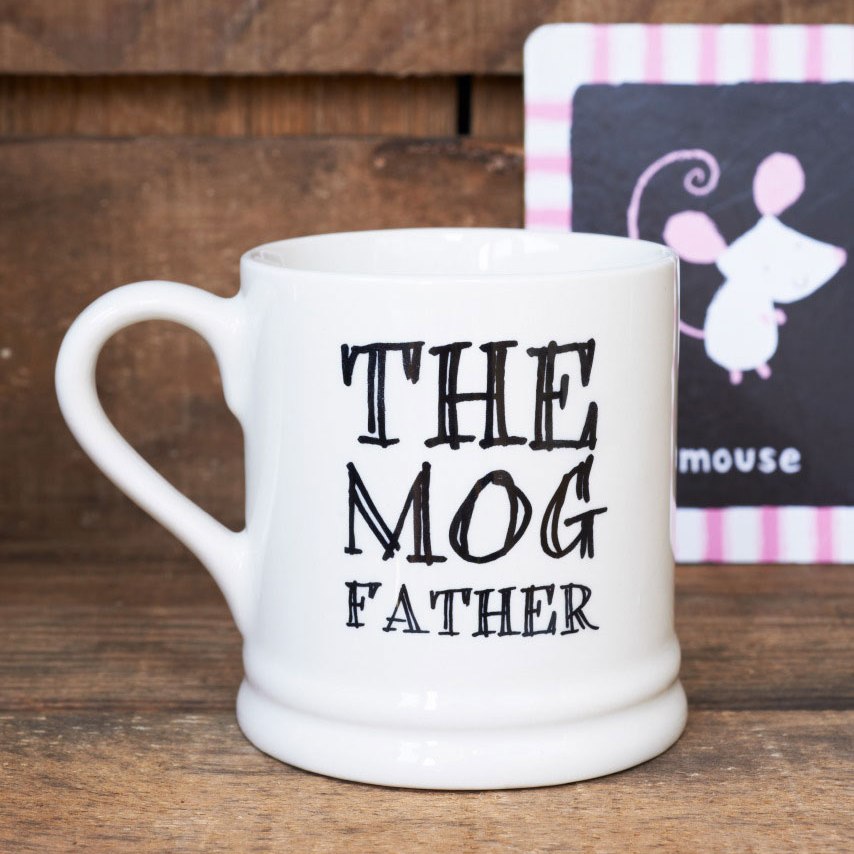Slogan Mug - the Mog Father